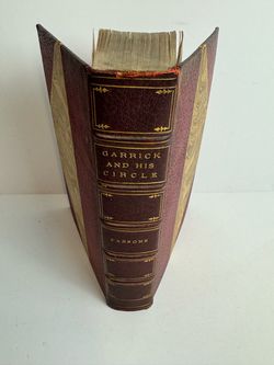 Garrick and His Circle 1906 Antique Hardcover David Garrick Theatre History Book