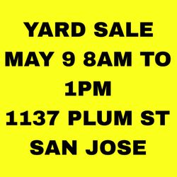 YARD SALE MAY 9 8AM TO 1PM