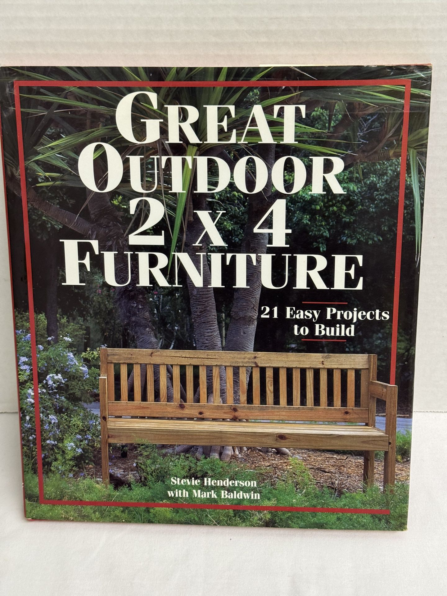 Book Great Outdoor 2X4 Furniture. 21 Easy Projects to Build. Book has dust jacket.