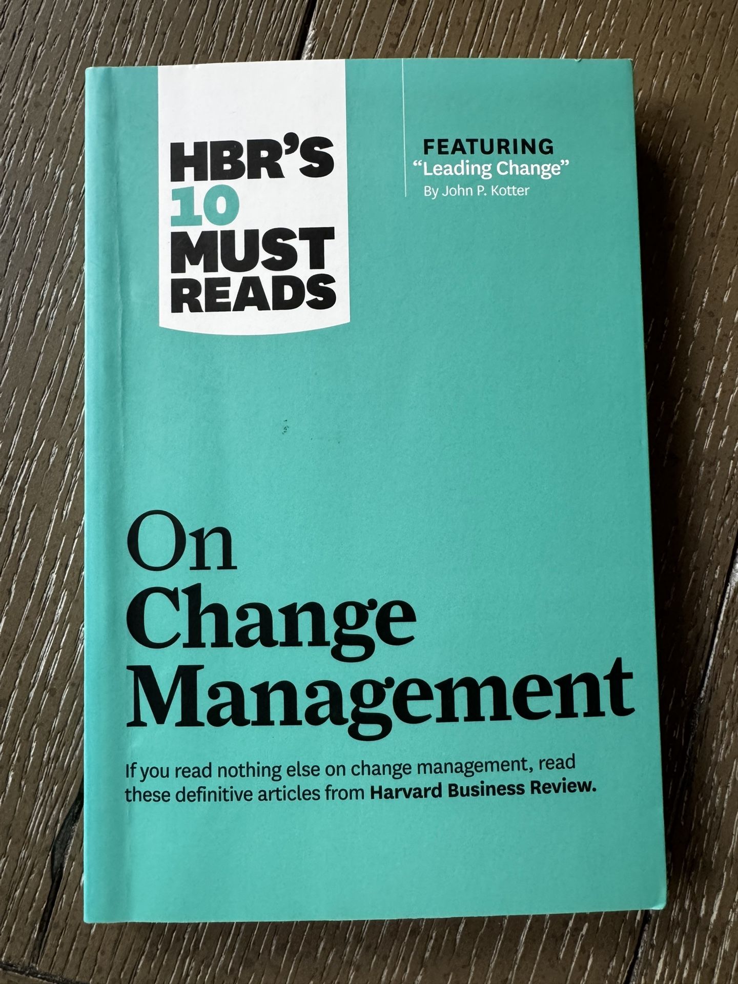 Book || HBR’s 10 Must Reads on Change Management – Harvard Business Review – Excellent Resource!