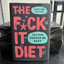 The F*ck It Diet book