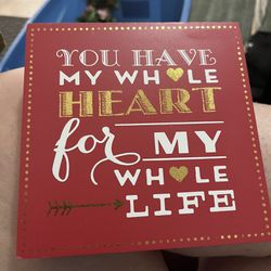 You Have My Whole Heart For My Whole Life Box Wall Hanging 