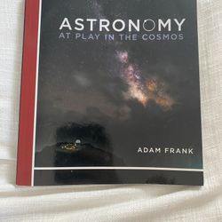 Astronomy At Play In The Cosmos