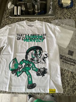 White Brand New "That’s A Awful Lot Of Cough Syrup" Chieffin Heavily Tee