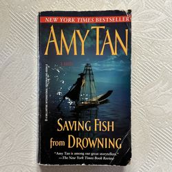 Saving Fish From Drowning - Paperback By Amy Tan
