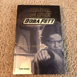 Star Wars Boba Fett The Fight To Survive Book 