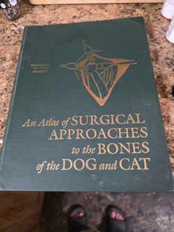 And atlas of surgical approaches to the bones of the dog and cat
