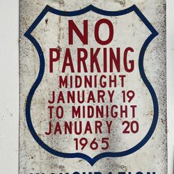 PRESIDENTIAL INAUGURATION SIGN