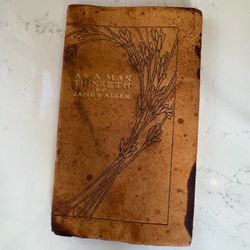 As a Man Thinketh by James Allen Antique Book