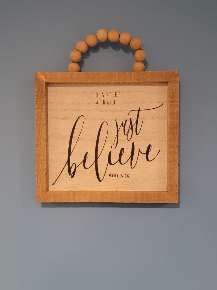 'Do Not Be Afraid, Just Believe' Mark 5:36 Box Frame Sign Decor Farmhouse