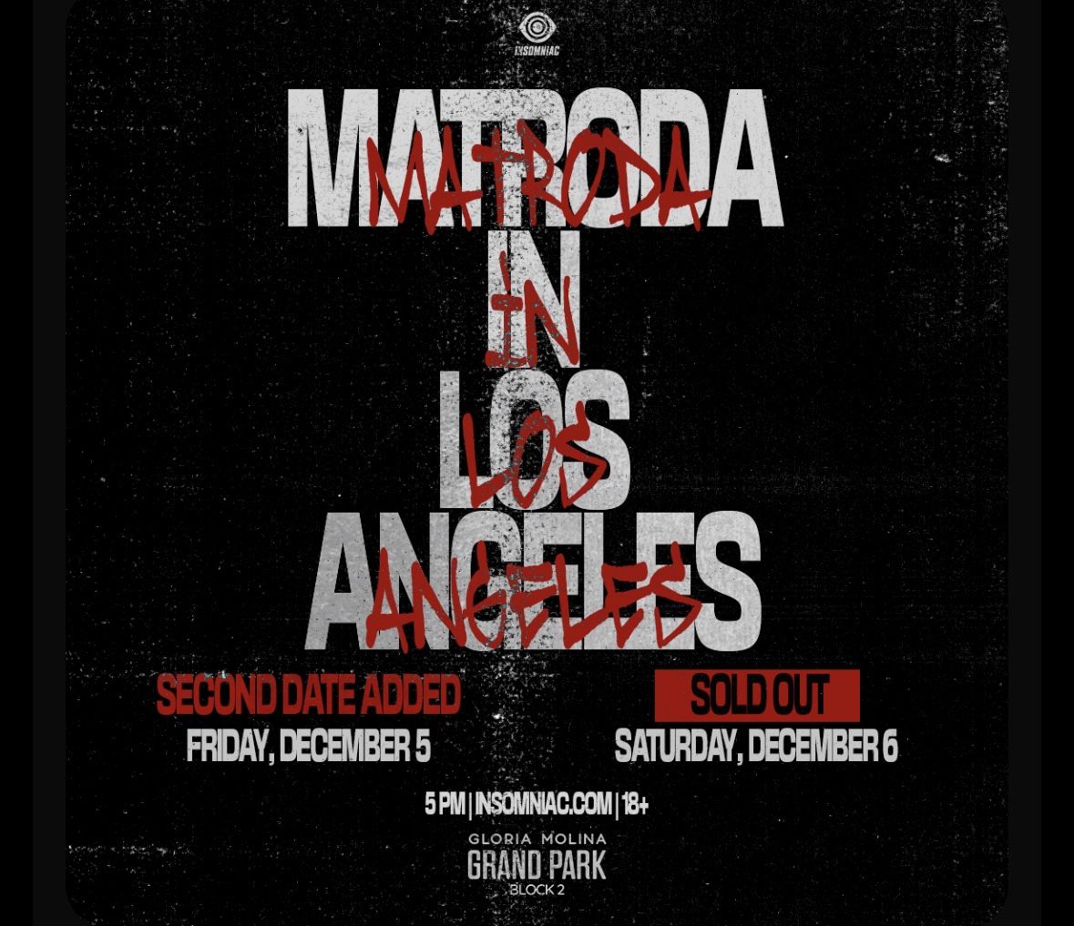 Matroda Tickets Available For Friday And Saturday 