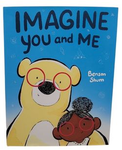 Benson Shum Imagine You and Me (Hardback) Signed by Shum, Childrens Illustrated