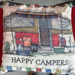 “HAPPY CAMPERS”  CUSHION - $5.00