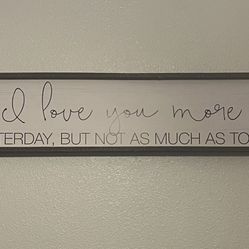 Huge I Love You Sign