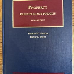 Property Principles and Policies Third Edition by Merrill & Smith