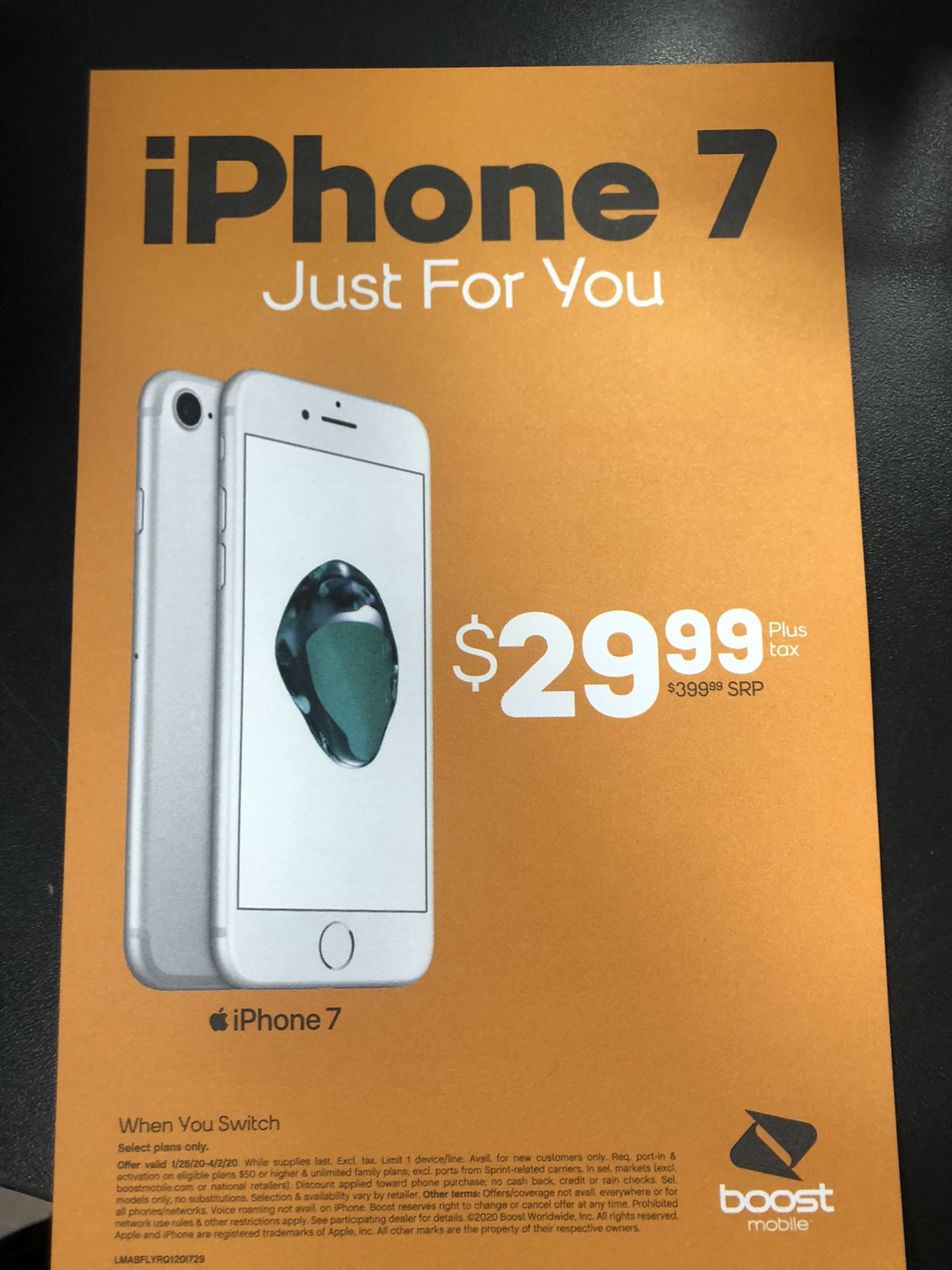 iPhone 7 $29.99 when you switch to boost