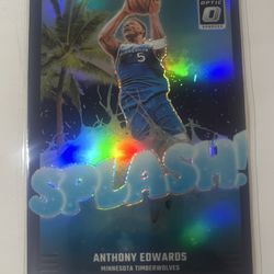 2024-25 Donruss Optic Splash! Prizm Anthony Edwards #7 🔥🔥⭐️🐐💪😱💯🏀🙏