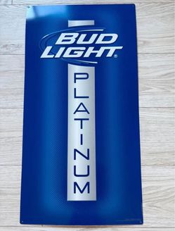 Bud Light Platinum Tin sign