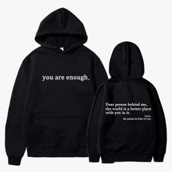 You are enough hoodie