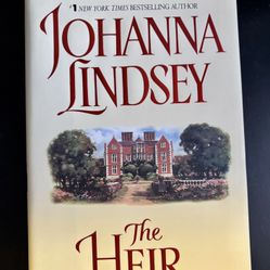 The Heir by Johanna Lindsey, Hardcover First Edition 