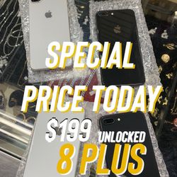 NEW SPECIAL!!!! IPHONE 8 PLUS UNLOCKED!!!!  