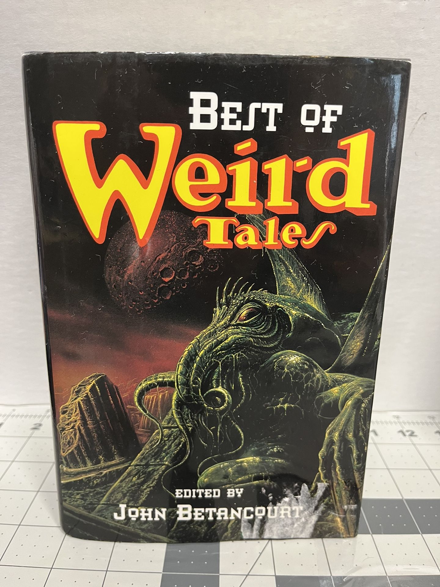 Best of weird tales hardcover book by John Betancourt