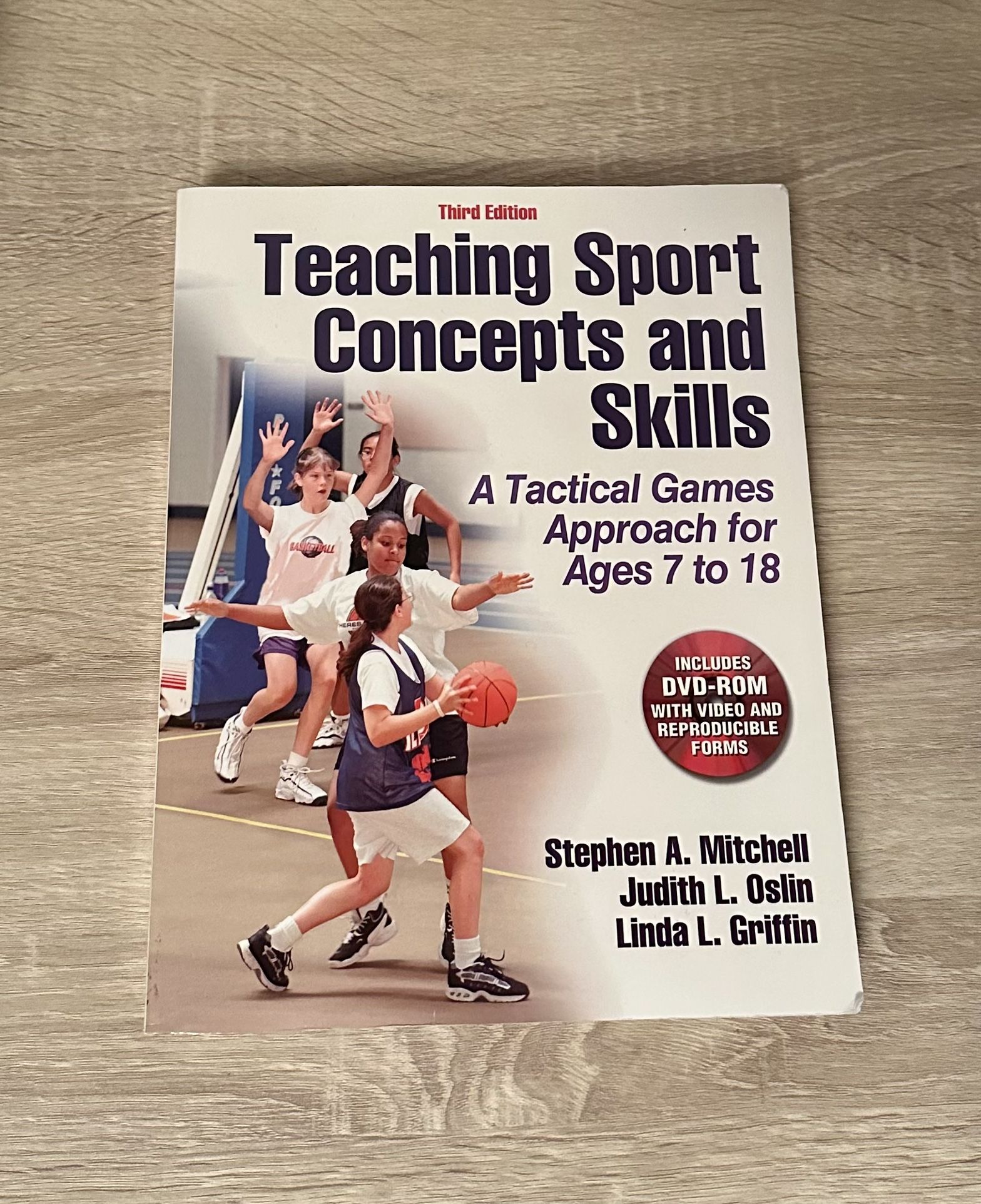 Teaching Sport Concepts and Skills: A Tactical Games Approach for Ages 7 to 18