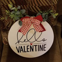 "Hello Valentine" Wooden Sign