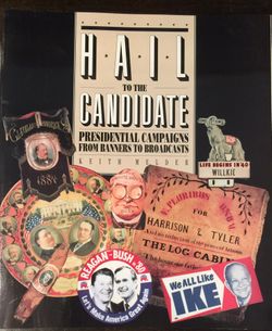 Hail the Candidate - A Smithsonian Publication