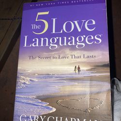 The 5 Love Languages- Secret to Lasting Love By Gary Chapman