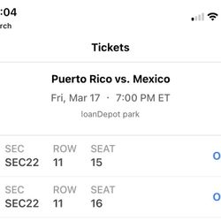 ⚾️🇵🇷 🇲🇽  World Baseball Classic  WBC - Puerto Rico vs Mexico 2 Tix🇵🇷 🇲🇽 ⚾️