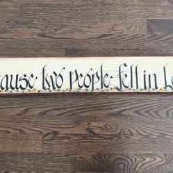 All Because Two People Fell In Love Wooden Wall Plaque Home Decor