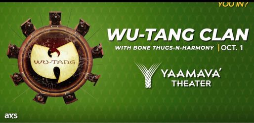 Wu-Tang Forever: The Final Chapter /  with special guests Bone Thugs-N-Harmony