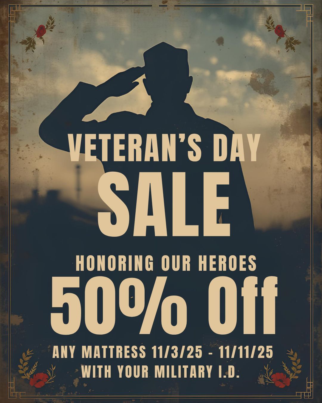 50% off any mattress for Veteran's with military i.d