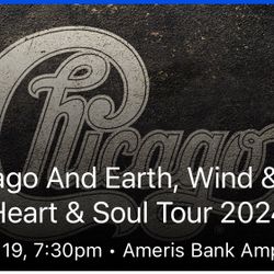 2 Tickets To Chicago And Earth Wind & Fire