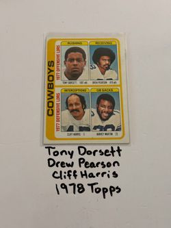 Tony Dorsett RB Drew Pearson WR Cliff Harris Safety Dallas Cowboys Hall of Famers 1978 Topps Card.