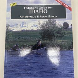 Fly Fishing Guide To Idaho 