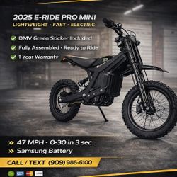 2025 E Ride Pro Mini $3800 Otd 