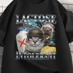 Lactose Intolerant Shirt  