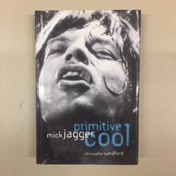 Mick Jagger Primitive Cool