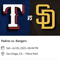 Padres vs Rangers July 5th 