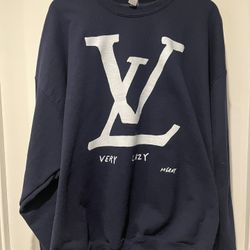 Very Lazy Sweatshirt, Joke Louis Vuitton XXL 2XL