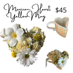 Mexican Yellow Heart Mug Floral Arrangement For Mothers Day 