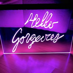 HELLO GORGEOUS LED NEON LIGHT SIGN 8x12