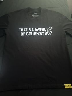 Black THATS A AWFUL LOT OF COUGH SYRUP SHIRT