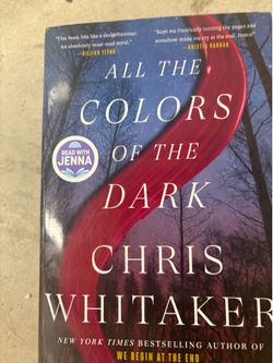 All the Colors of the Dark Chris Whitaker Hardcover First Edition Crown 2024