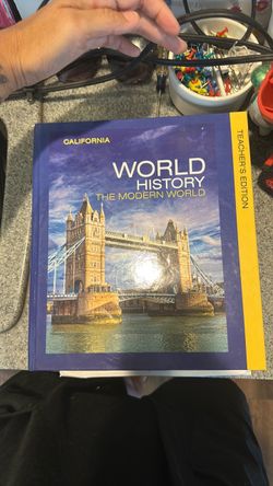 California World History The Modern World Teacher's Edition