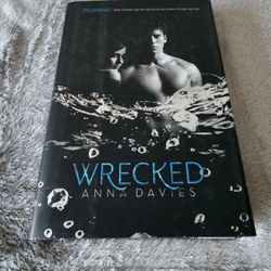 Wrecked by Anna Davies (2012, Hardcover)