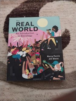The Real World An Introduction to Sociology