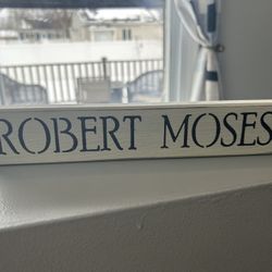 Robert Moses beach wooden sign 